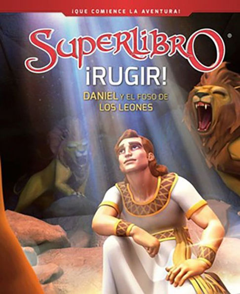 ¡Rugir!: Daniel y el foso de los leones / Roar!: Daniel and the Lions' Den (Supe rbook)