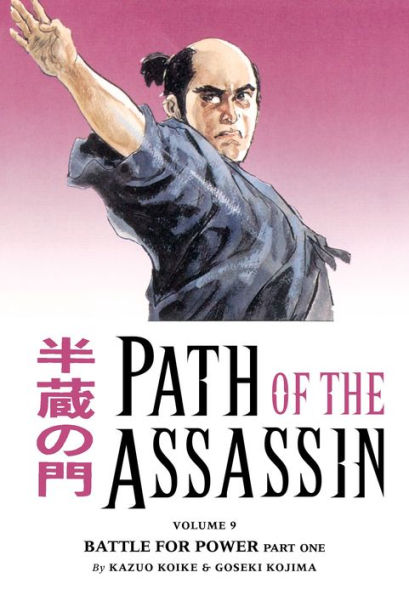 Path of the Assassin, Volume 9: Battle for Power, Part One