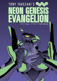 Title: Tony Takezaki's Neon Evangelion, Author: Tony Takezaki