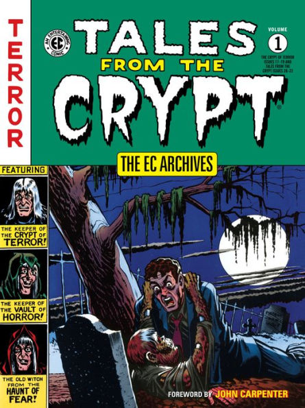 The EC Archives: Tales from the Crypt, Volume 1