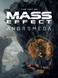 Title: The Art of Mass Effect: Andromeda, Author: Various
