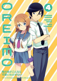 Title: Oreimo, Volume 4, Author: Tsukasa Fushimi