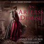 An Artless Demise (Lady Darby Mystery Series #7)