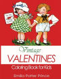 Vintage Valentines Coloring Book for Kids: A Delightful Collection for Girls, Boys and Grownups
