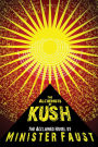 The Alchemists of Kush