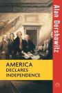 America Declares Independence
