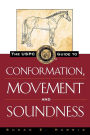 The USPC Guide to Conformation, Movement and Soundness