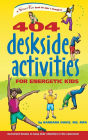 404 Deskside Activities for Energetic Kids