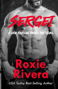 Title: Sergei, Author: Roxie Rivera