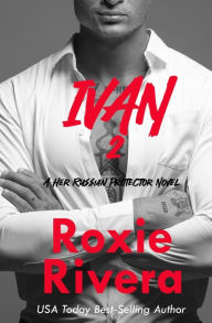 Title: Ivan 2, Author: Roxie Rivera