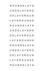 Roundelays