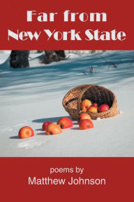 Title: Far from New York State, Author: Matthew Johnson