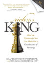 Rich As A King: How the Wisdom of Chess Can Make You a Grandmaster of Investing