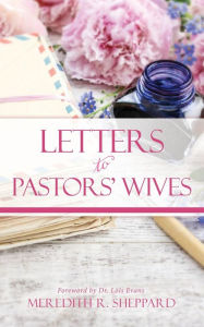 LETTERS TO PASTORS' WIVES