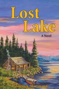 Title: Lost Lake, Author: Patricia A. Hartmann