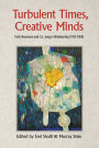 Turbulent Times, Creative Minds: Erich Neumann and C.G. Jung in Relationship (1933-1960)