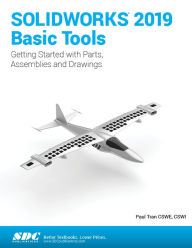 Title: SOLIDWORKS 2019 Basic Tools, Author: Paul Tran