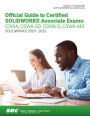 Official Guide to Certified SOLIDWORKS Associate Exams: CSWA, CSWA-SD, CSWA-S, CSWA-AM (SOLIDWORKS 2020 - 2023)