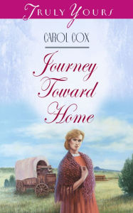 Title: Journey Toward Home, Author: Carol Cox