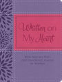 Written on My Heart: Bible Memory Plan and Devotional Journal for Women