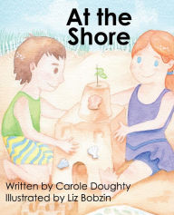 Title: At the Shore, Author: Carole Doughty
