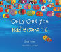 Only One You/Nadie Como Tu