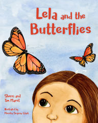 Title: Lela and the Butterflies, Author: Sherri Maret
