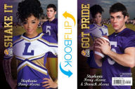 Title: Shake It / Got Pride (Cheer Drama / Baller Swag), Author: Stephanie Perry Moore