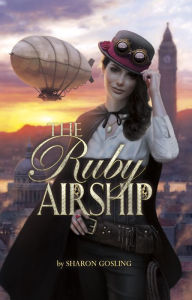 Title: The Ruby Airship, Author: Sharon Gosling