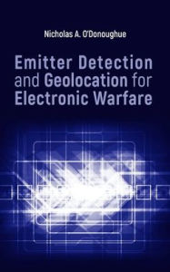 Title: Emitter Detection & Geolocatio, Author: Nicholas O'Donoughue