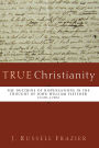 True Christianity: The Doctrine of Dispensations in the Thought of John William Fletcher (1729-1785)