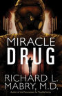 Miracle Drug