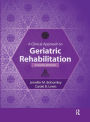 A Clinical Approach to Geriatric Rehabilitation / Edition 4