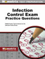 Infection Control Exam Practice Questions: DANB Practice Tests and Review for the Infection Control Exam