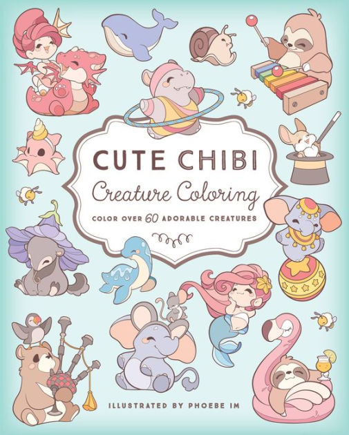 Chibi Animals : Coloring books for Adults and kids , A Cute and Fun Animal  Coloring Book: A Cute Coloring Book with Fun, Simple, and Adorable Animal  Drawings ,Childrens coloring books by