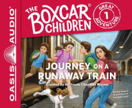 Title: Journey on a Runaway Train (The Boxcar Children Great Adventure #1), Author: Gertrude Chandler Warner