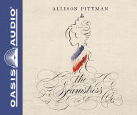 Title: The Seamstress, Author: Allison Pittman