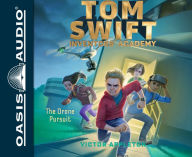 Title: The Drone Pursuit (Tom Swift Inventors' Academy Series #1), Author: Victor Appleton