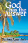 God Has The Answer
