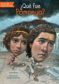 Title: Que fe Pompeya? (What Was Pompeii?), Author: Jim O'Connor