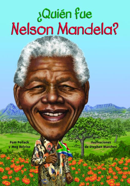 ¿Quién fue Nelson Mandela?