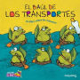 El baul de los transportes: Un libro sobre los numeros