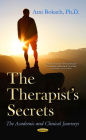 Therapist's Secrets, The: The Academic and Clinical Journeys