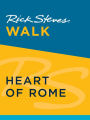 Rick Steves Walk: Heart of Rome