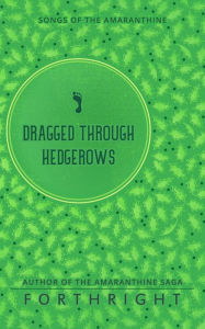 Text book download for cbse Dragged through Hedgerows (English literature) PDF iBook MOBI 9781631230691