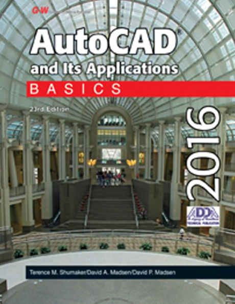 AutoCAD and Its Applications Basics 2016 / Edition 23