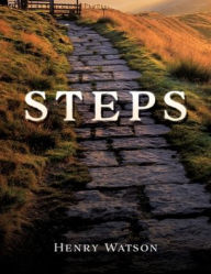 Title: STEPS, Author: Henry Watson