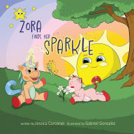 Title: Zora Finds Her Sparkle, Author: Jessica Corcoran