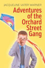 Adventures of the Orchard Street Gang