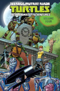 Title: Teenage Mutant Ninja Turtles: New Animated Adventures Volume 4, Author: Jackson Lanzing